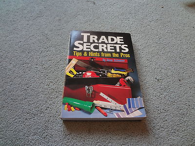 Trade Secrets (1988, Paperback) Tips and Hints from the Pros by Gene Schnaser