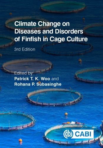 Climate Change Ser.: Climate Change on Diseases and Disorders of Finfish in ...
