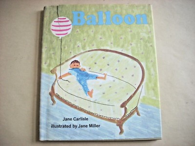 Jane Carlisle--BALLOON 1st ed 1st ptg HCDJ 1968 Jane Miller 