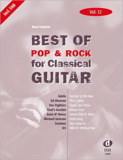 Best Of Pop & Rock For Classical Guitar 12 Beat Scherler