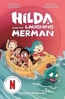 Hilda and the Laughing Merman (Hilda Tie-In) PAPERBACK 2023 by Luke Pearson