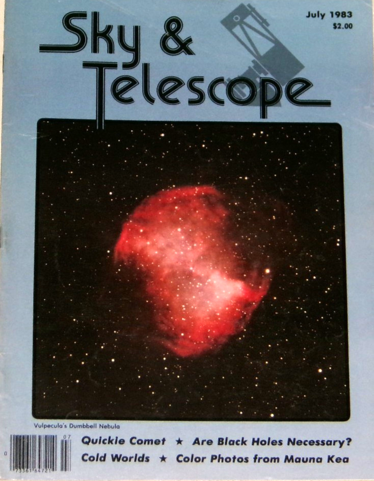Sky and Telescope July 1983 Black Holes Cold Worlds Mauna Kea NF