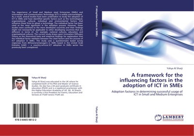 Yahya Al Sharji | A framework for the influencing factors in the adoption of...