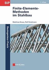 Finite-Elemente-Methoden im Stahlbau (Bauinge...