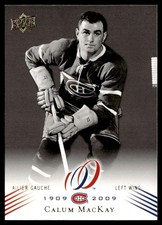 2008-09 Upper Deck Montreal Canadiens Centennial Calum MacKay Montreal Canadiens