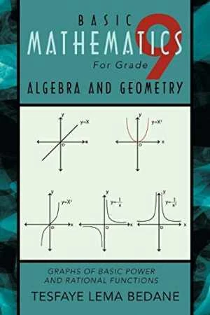 Basic Mathematics For Grade 9 Algebra - Paperback, by Bedane Tesfaye Lema - Good