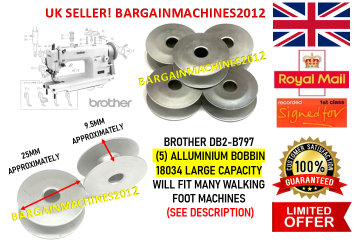 BROTHER B797 WALKING FOOT ALLUMINIUM LARGE (5) BOBBIN INDUSTRIAL