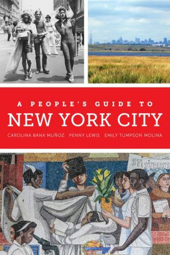 A People's Guide to New York City by Carolina Bank Muoz, Pen... - - Image 3