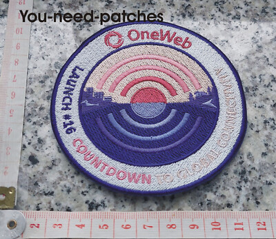 NASA Space OneWeb Launch 16 COUNTDOWN to GLOBAL CONNECTIVITIY logo patch sew on
