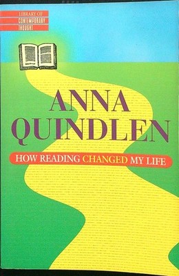 WIE LESEN MEIN LEBEN VERÄNDERTE QUINDLEN ANNA THE BALLANTINE VERLAG 1998 \