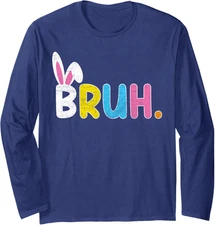 Bruh Meme Easter Day Funny Bunny Eggs Retro Cute Long Sleeve Tshirt