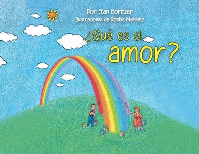 Que es el amor? by Etan Boritzer (Spanish) Paperback Book