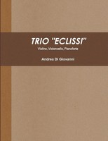 Andrea Di Giovanni | Trio Eclissi | Taschenbuch | Italienisch (2016) | [.]