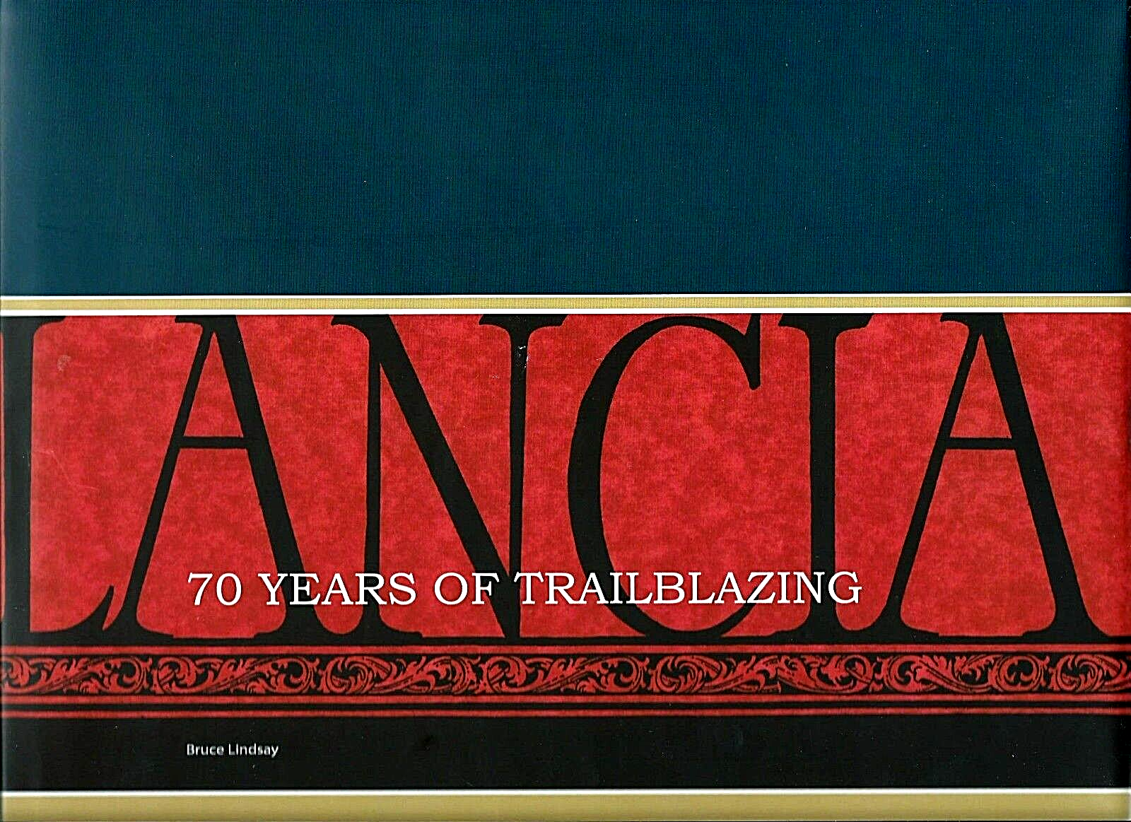 Lancia 70 Years of Trailblazing by Bruce Lindsay Great Book & DVD New