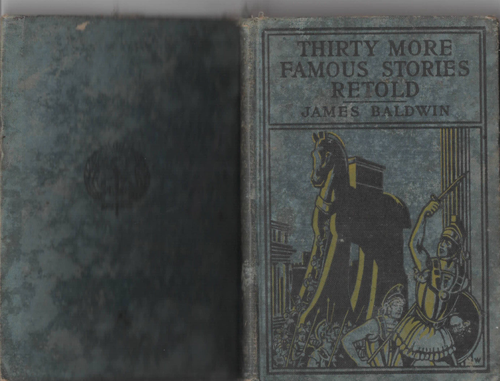 Thirty More Famous Stories Retold 1905 James Baldwin Vintage Cloth HC FREE SHIP - Foto 1 di 5