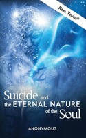 Suicide And The Eternal Nature Of The Soul Anonymous Taschenbuch Englisch 2023
