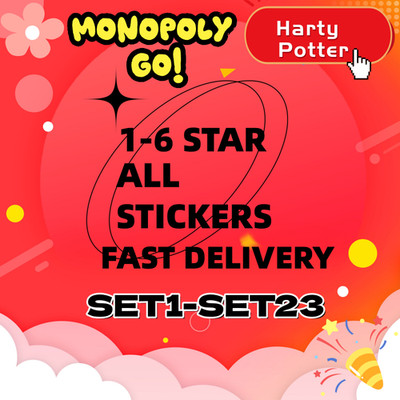 MONOPOLY GO Stickers,5 , 4 ,3 ,2 ,1 ,  SUPER FAST  