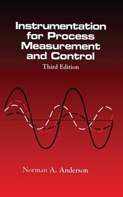 Instrumentation for Process Measurement and Control, Third Editon - hardcove...