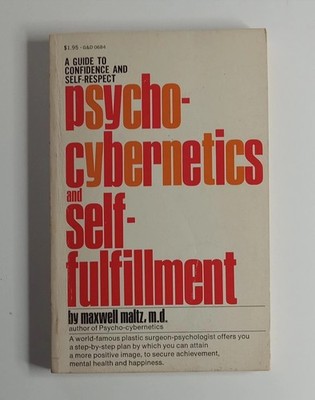  Psycho-Cybernetics and Self-Fulfillment By Maxwell Maltz Paperback 1970