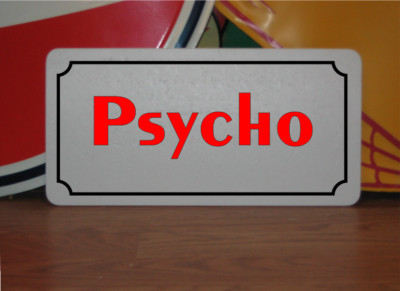 Psycho Sign Psycho Metal Sign | eBay
