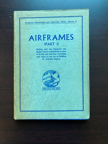 Airframes Part 1 by Aeroplane Maintenance and Operation Series Volume 6 - Picture 1 of 6