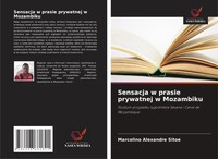 Marcolino Alexandre Sitoe | Sensacja W Prasie Prywatnej W Mozambiku | Buch
