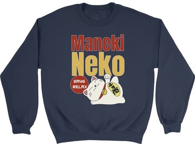 Maneki Neko Lucky Cat Says Relax lustiges Sweatshirt Herren Damen Pullover
