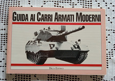 GUIDA AI CARRI ARMATI MODERNI Delta Editrice 1984