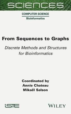 From Sequences to Graphs, A Chateau,  Hardback