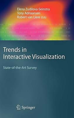 Trends in Interactive Visualization: State-of-the-Art Survey (Advanced Informat