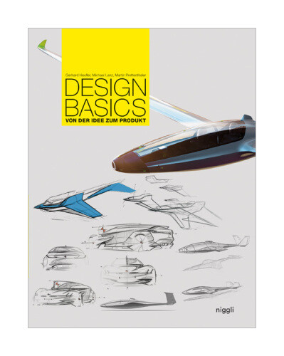 Design Basics Von Gerhard Heufler, Michael Lanz, Martin Prettenthaler