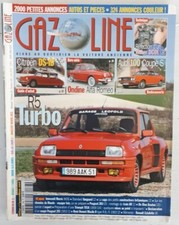 Revue Gazoline volume 16 numéro 168 juin 2010 R5 Turbo Innocenti Morris De Dion