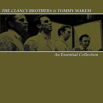 Essential Collection by Clancy Brothers / Makem, Tommy (CD, 2002)