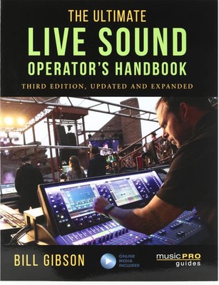 Hal Leonard The Ultimate Live Sound Operator's Handbook (Third Edition)