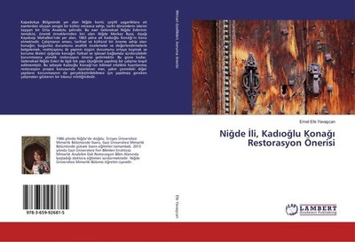 Ni¿de ¿li, Kad¿o¿lu Kona¿¿ Restorasyon Önerisi Emel Efe Yava¿can