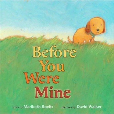 Before You Were Mine Buch G.P. Putnam's Sons Books for Young Readers