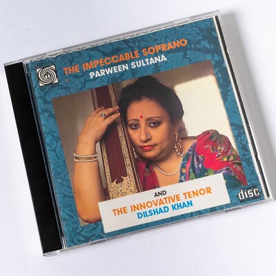 Parween Parween Sultana The Impeccable Soprano Dilshad Khan Oriental 1992 AAMS ...