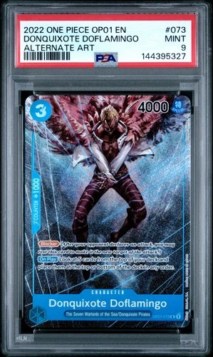 2022 ONE PIECE OP01-ROMANCE DAWN ALTERNATE ART #073 DONQUIXOTE DOFLAMINGO PSA 9