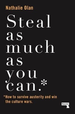 Nathalie Olah Steal as Much as You Can (Paperback) (UK IMPORT)