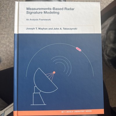 Measurements-Based Radar Signature Modeling : An Analysis Framework, Hardcove...