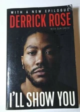 I'll Show You, Paperback by Rose, Derrick; Smith, Sam, Brand New