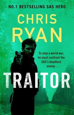 Traitor by Chris Ryan (Hardback Book)