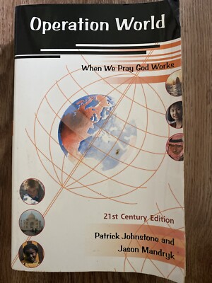 Operation World by Johnstone and Mandryk - When We Pray God Works