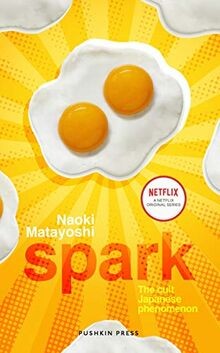 Spark: Naoki Matayoshi  von Matayoshi, Naoki | Buch | Zustand sehr gut