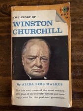 The Story Of Winston Churchill by Alida Sims Malkus 1965