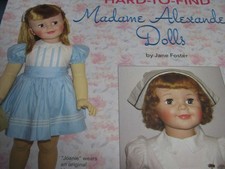 19p Madame Alexander HARD TO FIND DOLLS History Article Part I II /Jane Foster