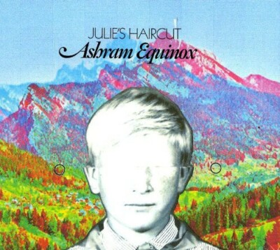 JULIE'S HAIRCUT ASHRAM EQUINOX NEW CD
