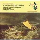 George Dyson - : St. Paul's Voyage to Melita; Agincourt (2003)