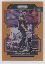 2022 Panini Prizm WWE Orange Prizm 72/99 Josh Briggs #177 s3g