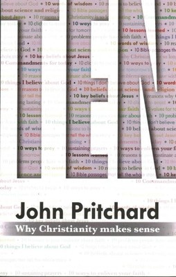 Zehn: Warum Christentum Sinn macht, Taschenbuch von Pritchard, John, wie neu Us...